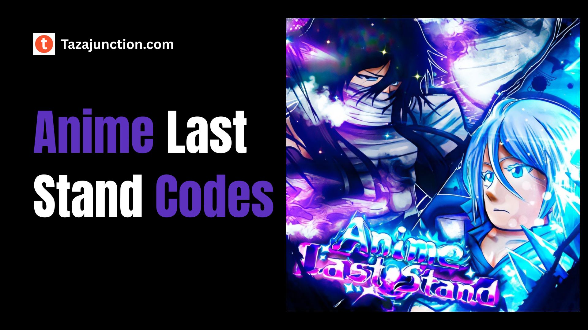 anime last stand codes