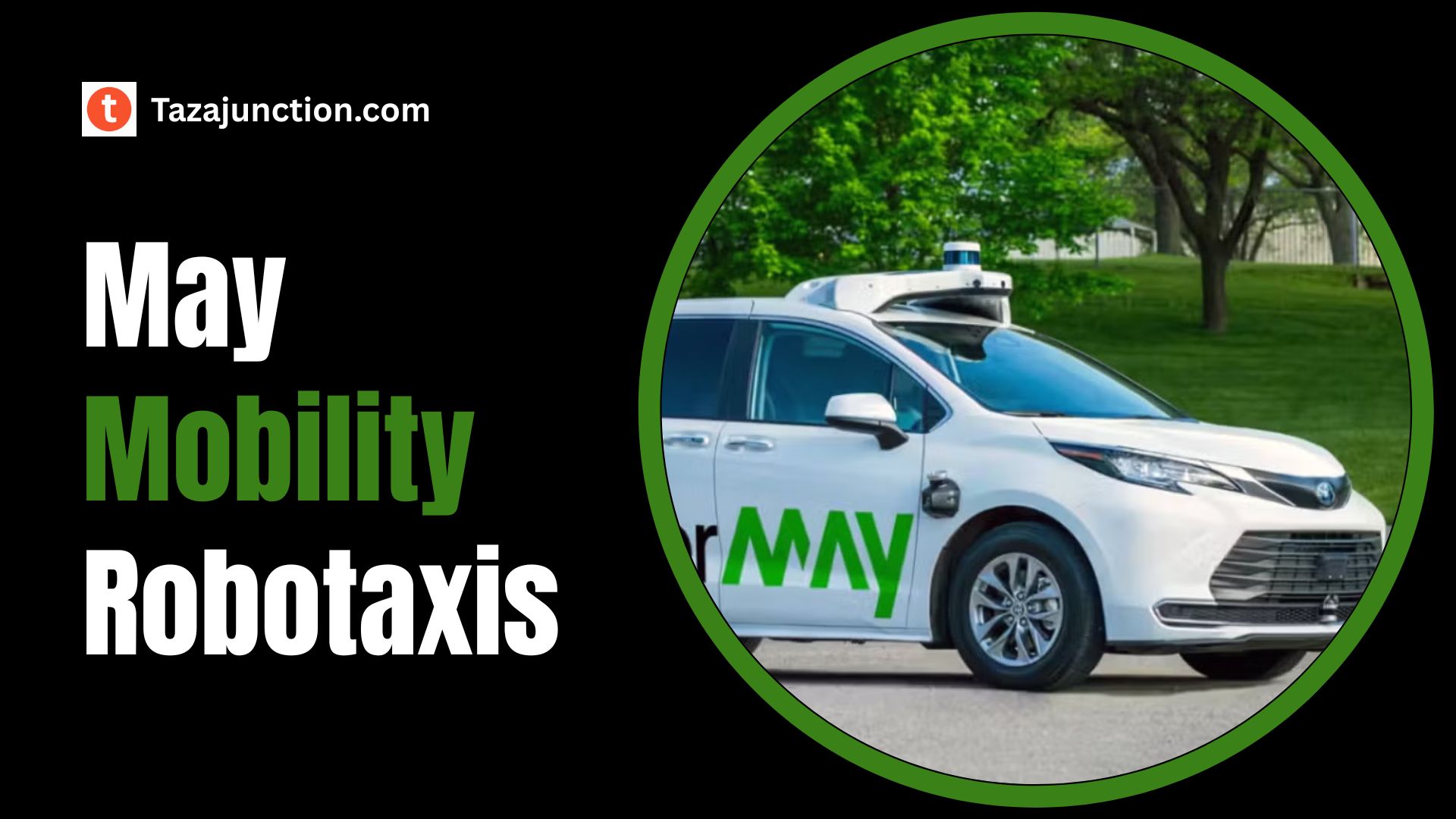 may mobility robotaxis