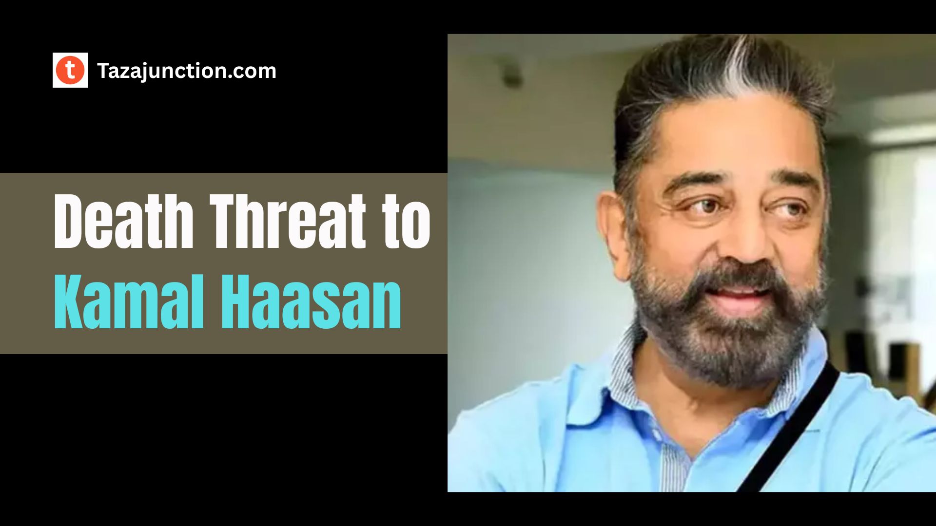 death threat to kamal haasan
