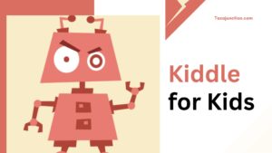 kiddle for kids