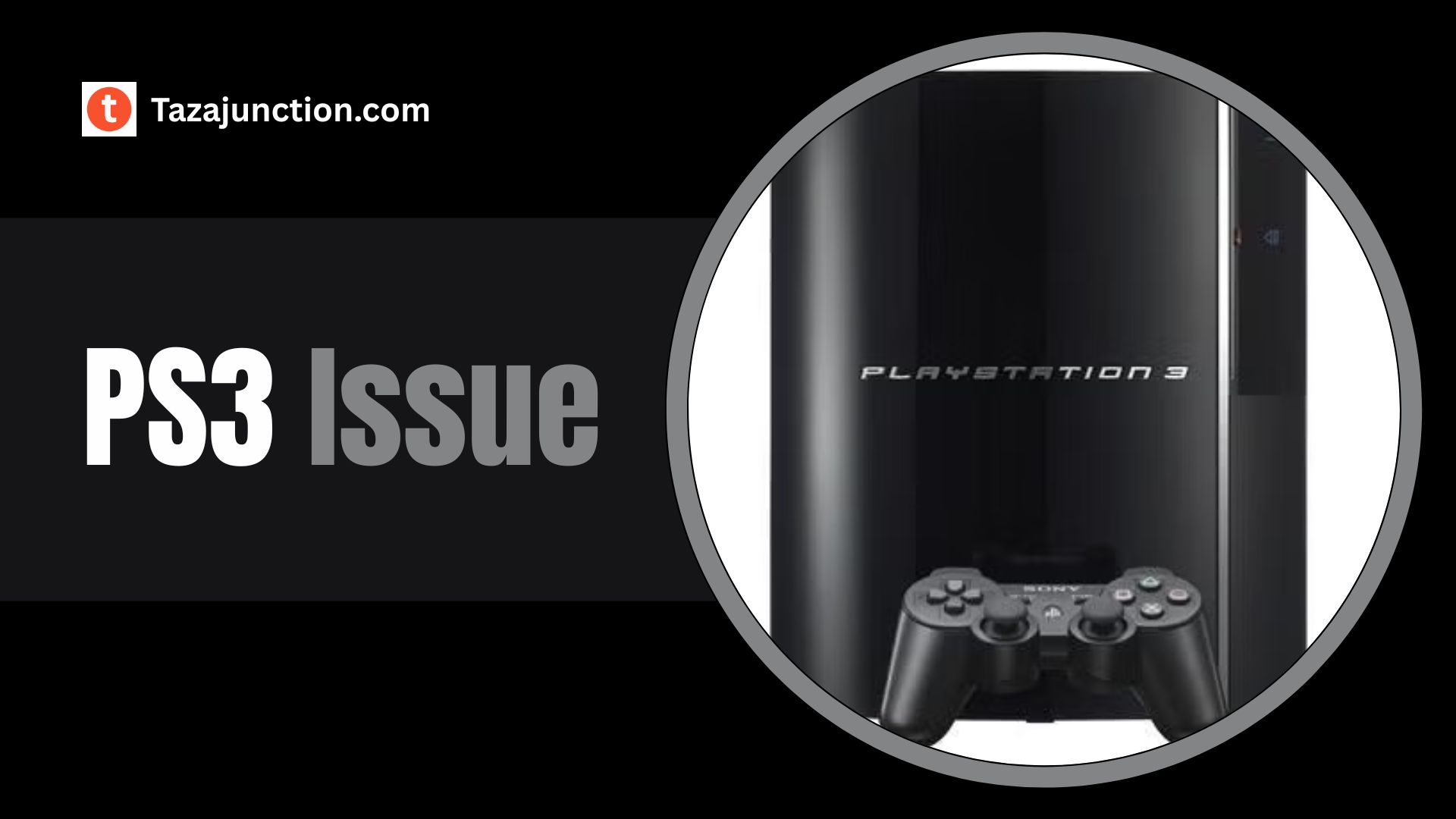 ps3 issue