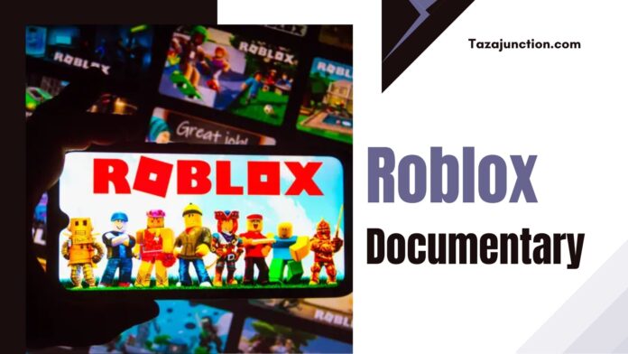 roblox documentary