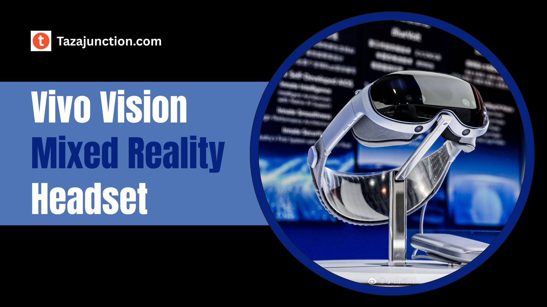 vivo vision mixed reality headset