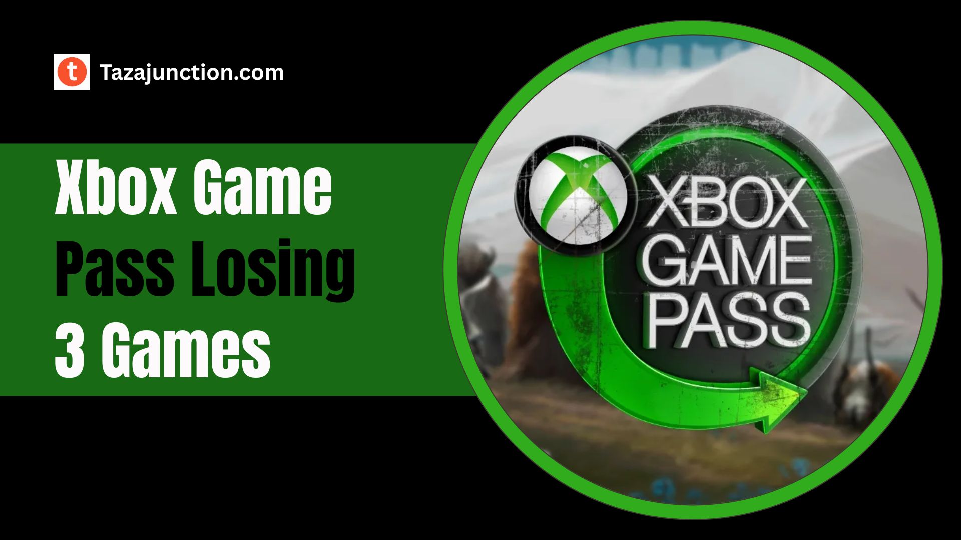 xbox game pass losing 3 games