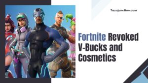 fortnite explains revoked v-bucks and cosmetics