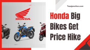 honda big bikes get price hike