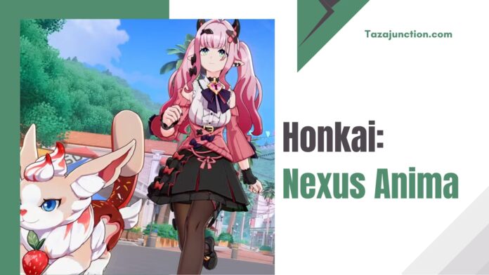 honkai: nexus anima